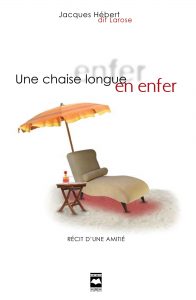 Une chaise longue en enfer