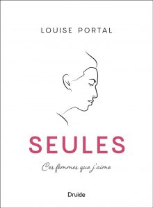Seules - Ces femmes que j'aime